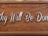 617 hardwood sign spiritual quote "Thy Will Be Done"